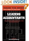 Inside the Minds: Leading Accountants: CEOs & Practice Group Leaders from Ernst & Young, KPMG, BDO Seidman & More on the Future of the Accounting Industry & Profession (Inside the Minds)