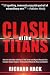 The Clash of the Titans
