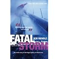 Fatal Storm: The Inside Story of the Tragic Sydney to Hobart Race