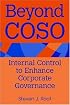 Beyond COSO: Internal Control to Enhance Corporate Governance