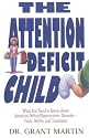 The Attention Deficit Child