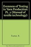 Evenness testing in yarn production. Pt.2