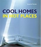 Cover of Cool Homes in Hot Places by Suzanne Trocme 006089038X