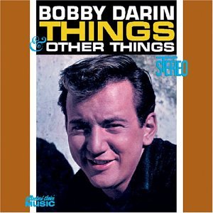 Bobby Darin - Things - Zortam Music