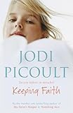 Keeping Faith: A Novel (P.S.)