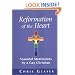 Reformation of the Heart: Seasonal Meditations by a Gay Christian