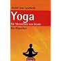 Yoga f�r Menschen von heute: Lernen, �ben, beherrschen