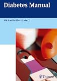 Diabetes Manual - Michael M&uuml;ller-Korbsch, Michael M&uuml;ller- Korbsch