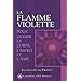 La flamme violette : Pour gu�rir le corps, l'esprit et l'�me