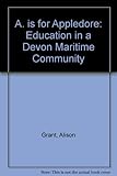 A is for Appledore : education in a Devon maritime community