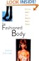 Fashioned Body