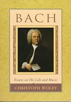 Bach: Essays on His Life and Music