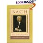 Bach: Essays on His Life and Music