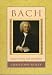 Bach: Essays on His Life and Music