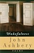 Wakefulness: Poems