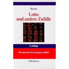 Lotto und andere Zuf�lle: Wie man die Gewinnquoten erh�ht!