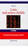 Lotto und andere Zuf�lle: Wie man die Gewinnquoten erh�ht!