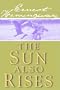 The Sun Also Rises