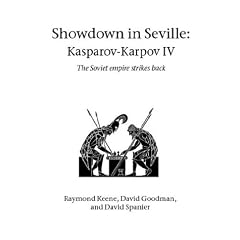 Showdown in Seville: Karpov-Kasparov II: The Soviet Empire Strikes Back (Hardinge Simpole chess classics)
