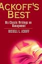 Ackoff's Best: His Classic Writings on Management