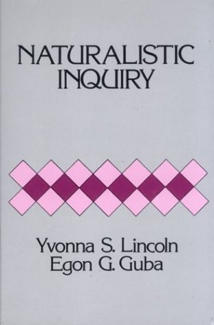 Naturalistic Inquiry