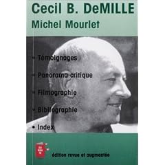 Cecil B. DeMille : Le Fondateur de Hollywood