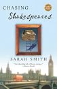 Chasing Shakespeares