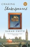 Chasing Shakespeares: A Novel