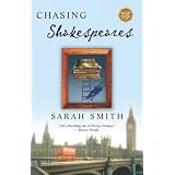 Chasing Shakespeares: A Novel