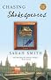Chasing Shakespeares