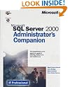 SQL Server 2000 Administrator's Companion (IT-Administrator's Companion)