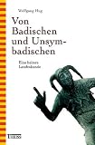 Von Badischen und Unsymbadischen