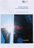 Prediction markets : the end of the regulatory state?