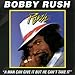 Bobby Rush, Man Can Give, 発売中