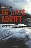 66 Days Adrift: A True Story of Disaster and Survival on the Open Sea