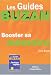 Booster sa memoire