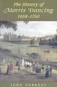 The History of Morris Dancing, 1458-1750 (Studies in Early English Drama)