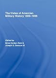 The vistas of American military history 1800-1898