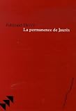 La permanence de Jaur�s