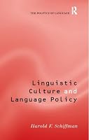 Linguistic Culture and Language Policy (Politics of Language)