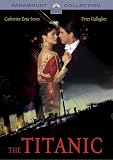 The Titanic (2 DVDs) - Peter Gallagher