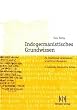 Indogermanistisches Grundwissen: f�r Studierende wissenschaftlicher Disziplinen