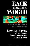 Race for the World: Strategies to Build a Great Global Firm