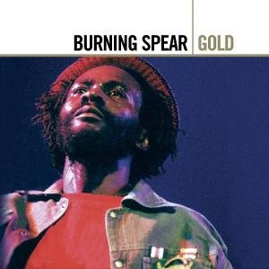 Burning Spear - Gold - Zortam Music