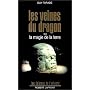 Les veines du dragon, ou, La magie de la terre de Guy Tarade