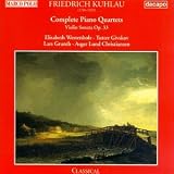 Kuhlau: Piano Quartets, Op. 32, 50, and 108; Violin Sonata, Op.33