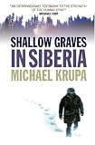 Review Birlinn Ltd  / Shallow Graves in Siberia