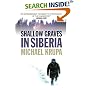 Shallow Graves in Siberia