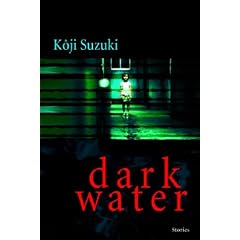 Dark Water: Mit der Originalvorlage zum gro�en Kino-Schocker