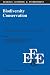 Biodiversity Conservation: Problems and Policies (Ecology, Economy & Environment)